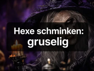 Hexe schminken: gruselig
