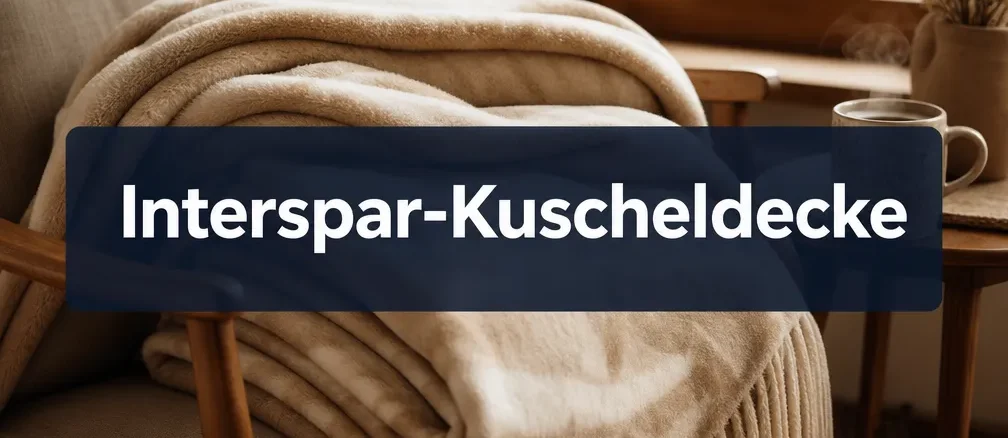 Interspar-Kuscheldecke Interspar-Kuscheldecke