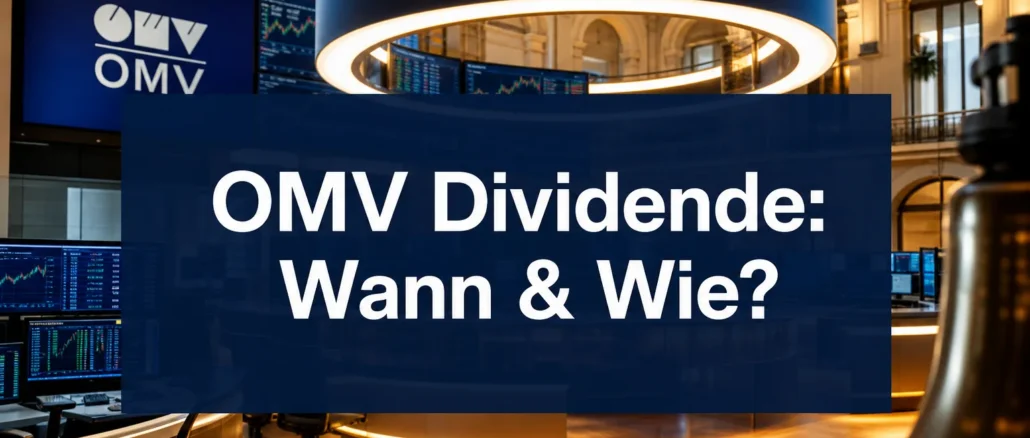 Wann zahlt OMV die Dividende?