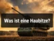 Was ist eine Haubitze?
